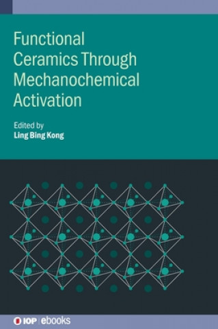 Carte Functional Ceramics Through Mechanochemical Activation Ling Kong