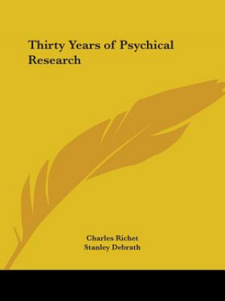 Książka Thirty Years of Psychical Research Charles Richet