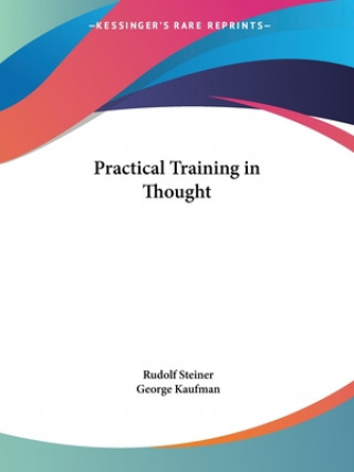 Book Practical Training in Thought Rudolf Steiner
