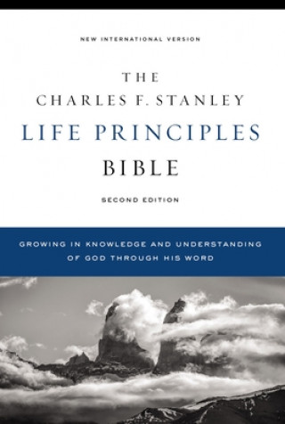 Carte Niv, Charles F. Stanley Life Principles Bible, 2nd Edition, Hardcover, Comfort Print: Holy Bible, New International Version Thomas Nelson