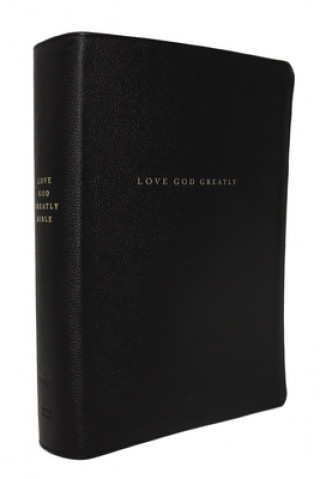 Kniha Net, Love God Greatly Bible, Genuine Leather, Black, Thumb Indexed, Comfort Print: Holy Bible Love God Greatly