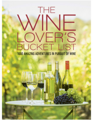 Kniha Wine Lover's Bucket List Simon Woolf