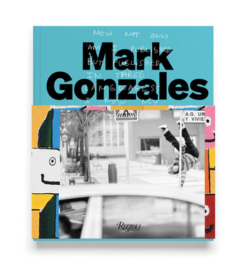 Книга Mark Gonzales Mark Gonzales