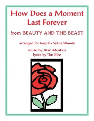 Livro How Does a Moment Last Forever (from Beauty and the Beast): Arranged for Harp Alan Menken