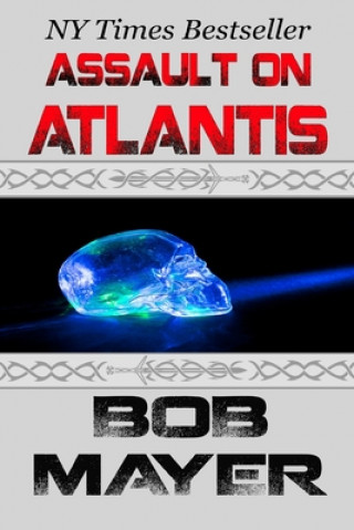Kniha Assault on Atlantis Bob Mayer