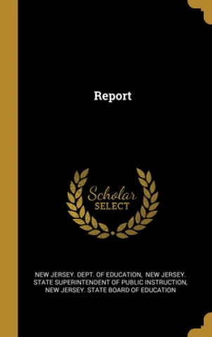 Kniha Report New Jersey Dept of Education