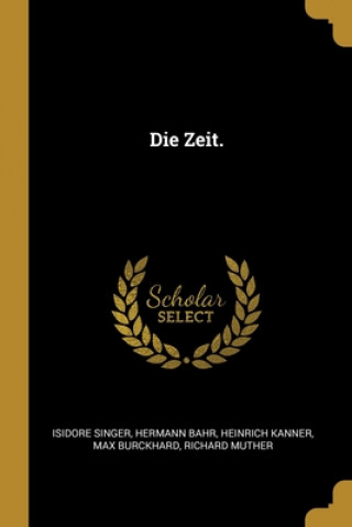 Книга Die Zeit. Isidore Singer