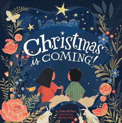 Könyv Christmas Is Coming! Tama Fortner