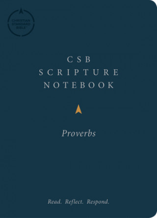 Knjiga CSB Scripture Notebook, Proverbs: Read. Reflect. Respond. Csb Bibles by Holman
