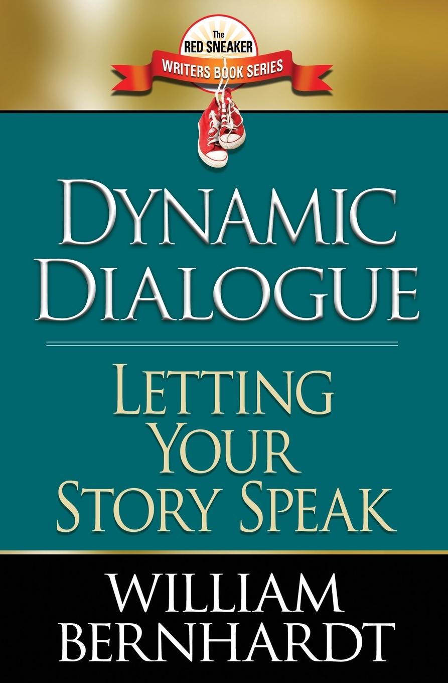Knjiga Dynamic Dialogue William Bernhardt