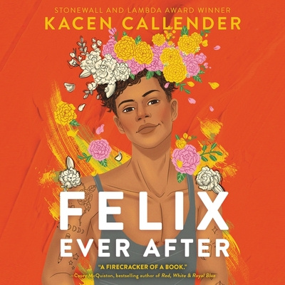 Аудио Felix Ever After Kacen Callender