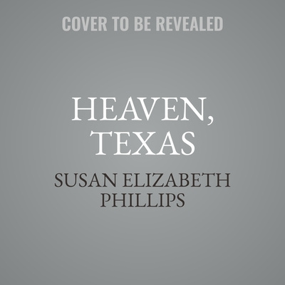 Audio Heaven, Texas Susan Elizabeth Phillips