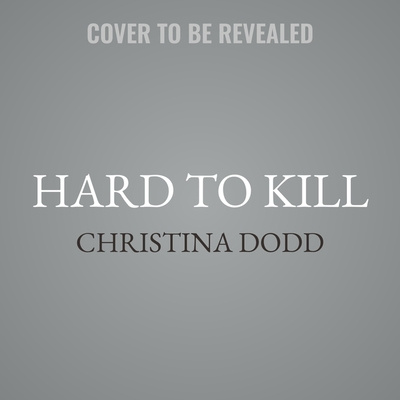 Audio Hard to Kill Christina Dodd