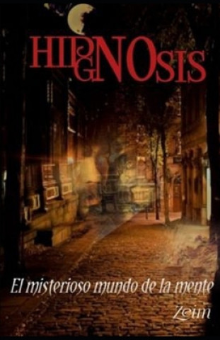 Книга Hipgnosis: El misterioso mundo de la mente Zeim