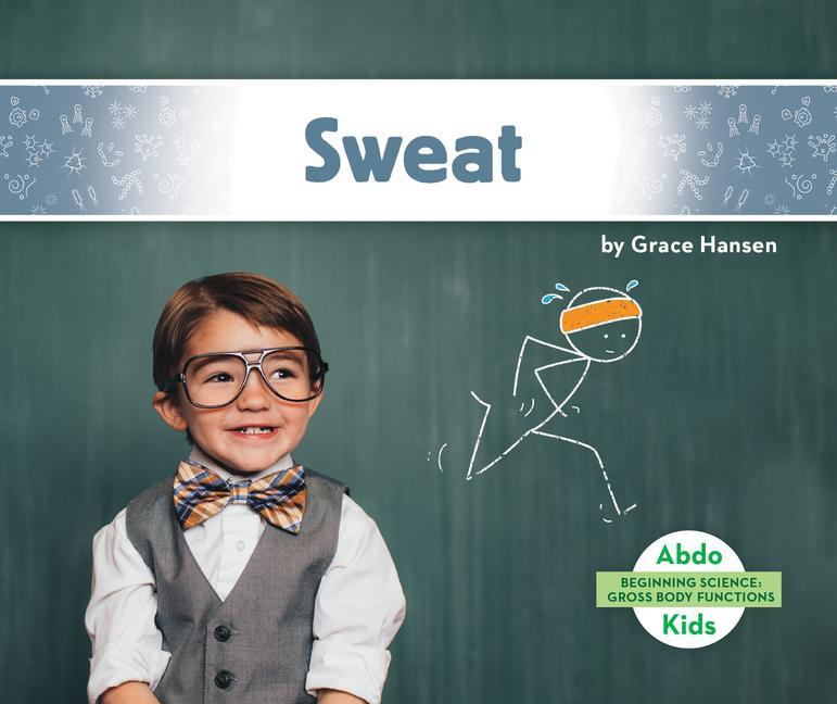 Knjiga Sweat Grace Hansen