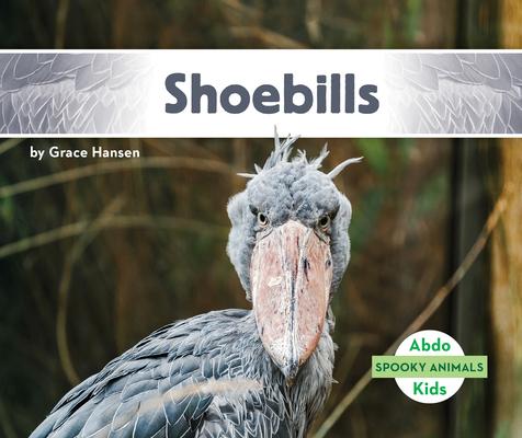 Knjiga Shoebills Grace Hansen