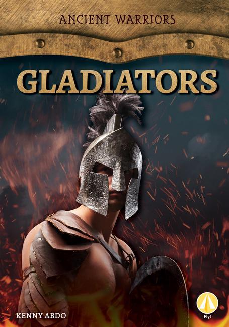 Knjiga Gladiators Kenny Abdo