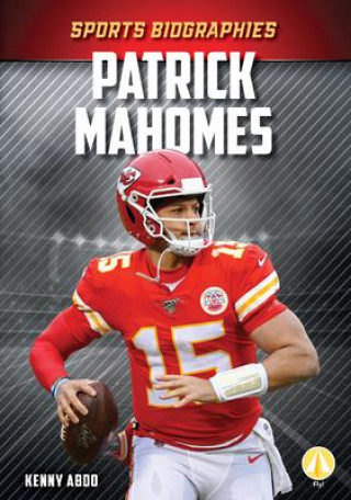 Book Patrick Mahomes Kenny Abdo