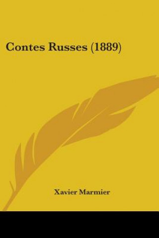 Knjiga Contes Russes (1889) Xavier Marmier
