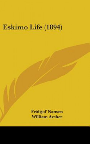 Libro Eskimo Life (1894) Fridtjof Nansen