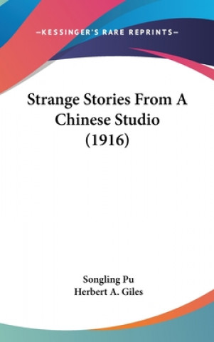 Książka Strange Stories From A Chinese Studio (1916) Songling Pu