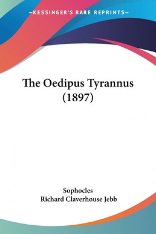 Kniha The Oedipus Tyrannus (1897) Sophocles