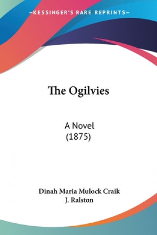 Carte The Ogilvies: A Novel (1875) Dinah Maria Mulock Craik