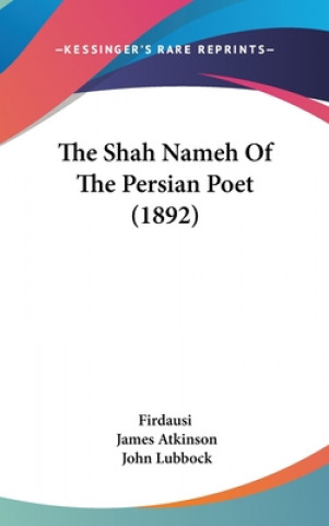 Book The Shah Nameh of the Persian Poet (1892) Firdausi