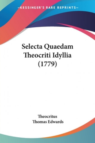 Βιβλίο Selecta Quaedam Theocriti Idyllia (1779) Theocritus