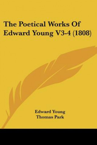 Libro The Poetical Works Of Edward Young V3-4 (1808) Edward Young