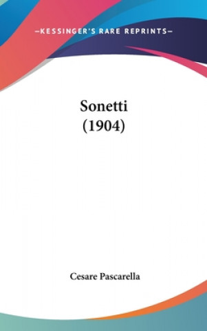 Книга Sonetti (1904) Cesare Pascarella