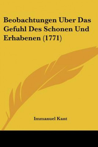 Buch Beobachtungen Uber Das Gefuhl Des Schonen Und Erhabenen (1771) Immanuel Kant