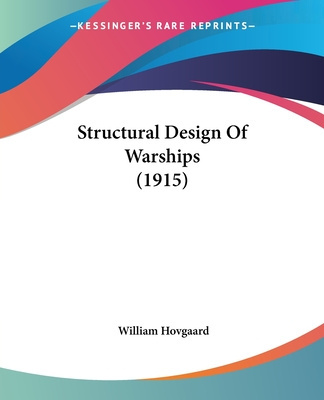 Book Structural Design Of Warships (1915) William Hovgaard