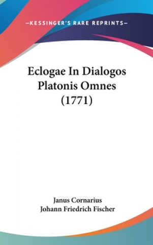 Libro Eclogae in Dialogos Platonis Omnes (1771) Janus Cornarius