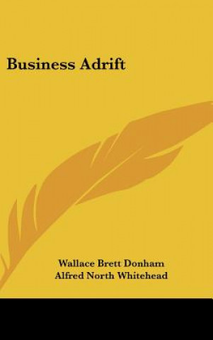 Libro Business Adrift Wallace Brett Donham