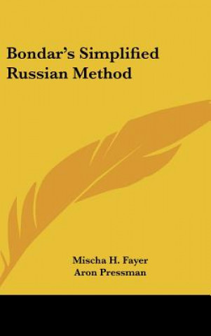Book Bondar's Simplified Russian Method Mischa H. Fayer
