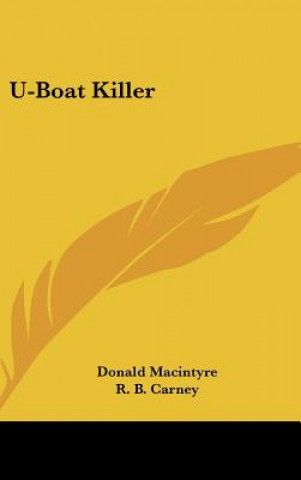 Buch U-Boat Killer Donald Macintyre