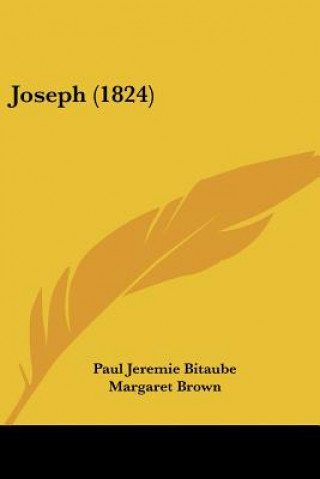 Libro Joseph (1824) Paul Jeremie Bitaub