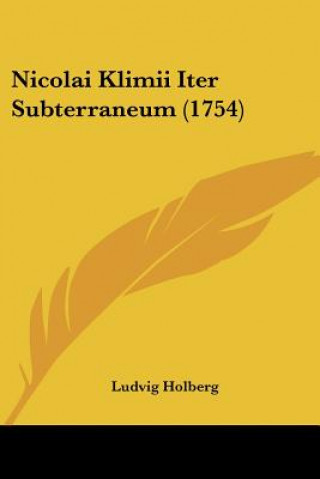 Książka Nicolai Klimii Iter Subterraneum (1754) Ludvig Holberg