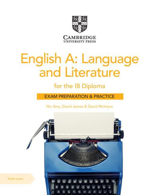 Kniha English A: Language and Literature for the IB Diploma Exam Preparation and Practice with Digital Access (2 Year) Nic Amy