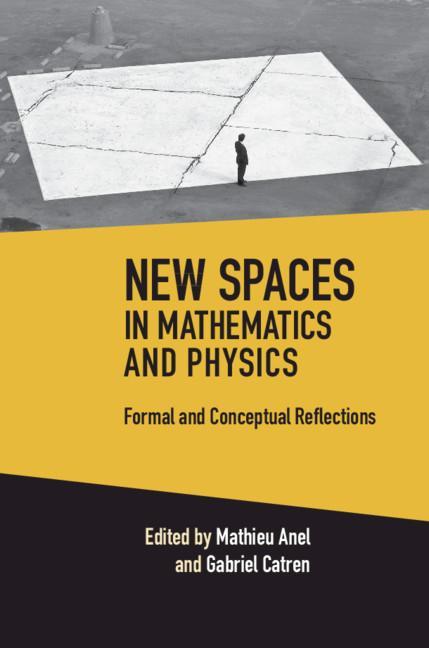 Knjiga New Spaces in Mathematics and Physics 2 Volume Hardback Set Mathieu Anel