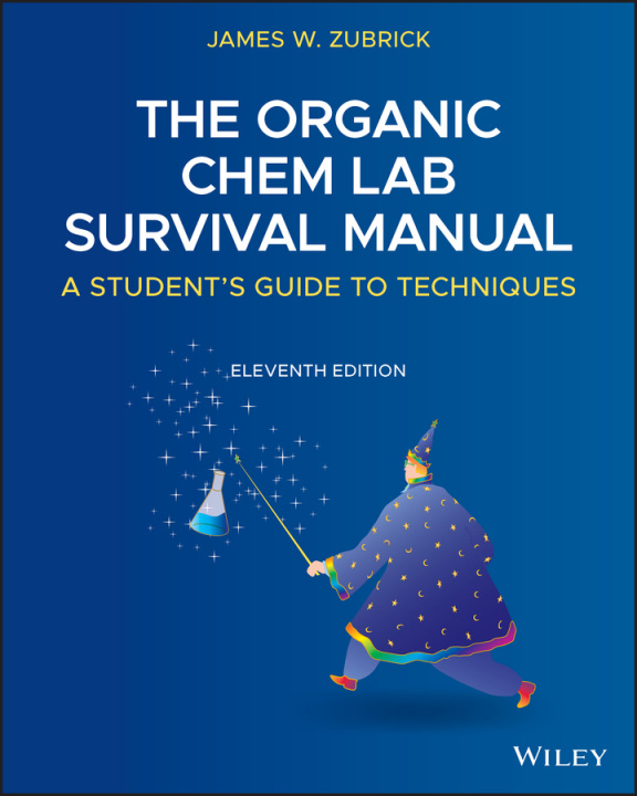 Kniha Organic Chem Lab Survival Manual James W. Zubrick