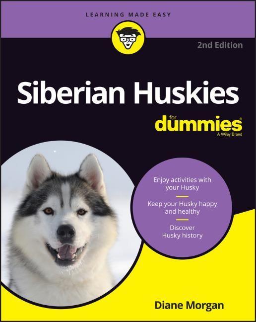 Книга Siberian Huskies For Dummies Diane Morgan