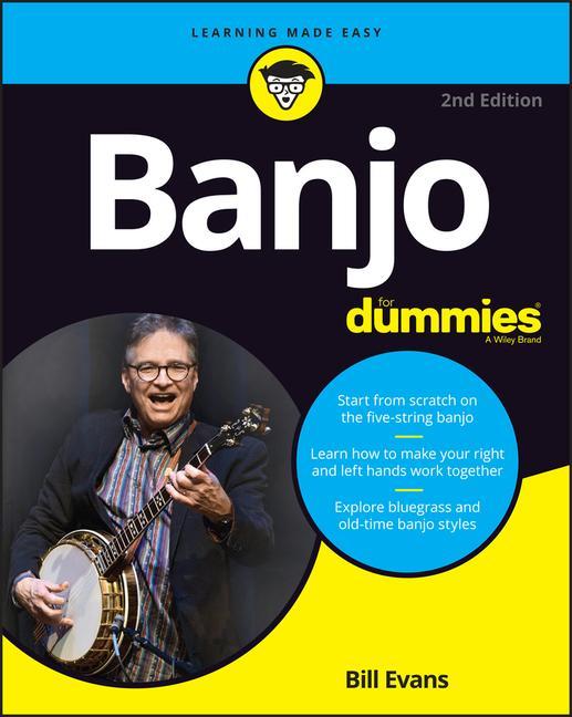 Livre Banjo For Dummies - Book + Online Video & Audio Instruction, 2nd Edition Bill Evans