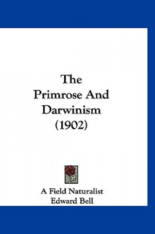 Carte The Primrose And Darwinism (1902) A. Field Naturalist