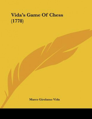 Kniha Vida's Game Of Chess (1778) Marco Girolamo Vida