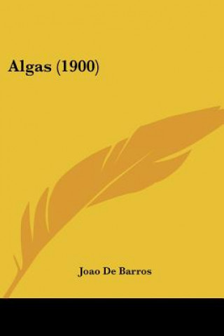 Buch Algas (1900) Joao De Barros