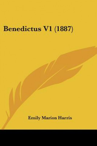 Buch Benedictus V1 (1887) Emily Marion Harris