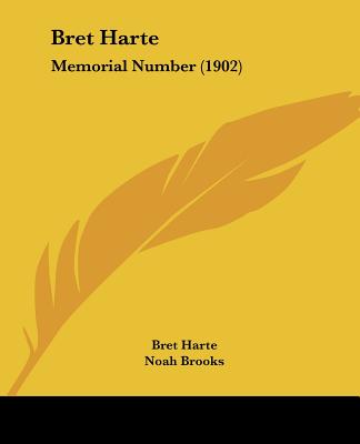 Carte Bret Harte: Memorial Number (1902) Bret Harte