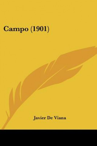 Buch Campo (1901) Javier De Viana